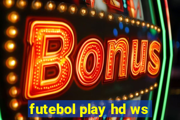 futebol play hd ws